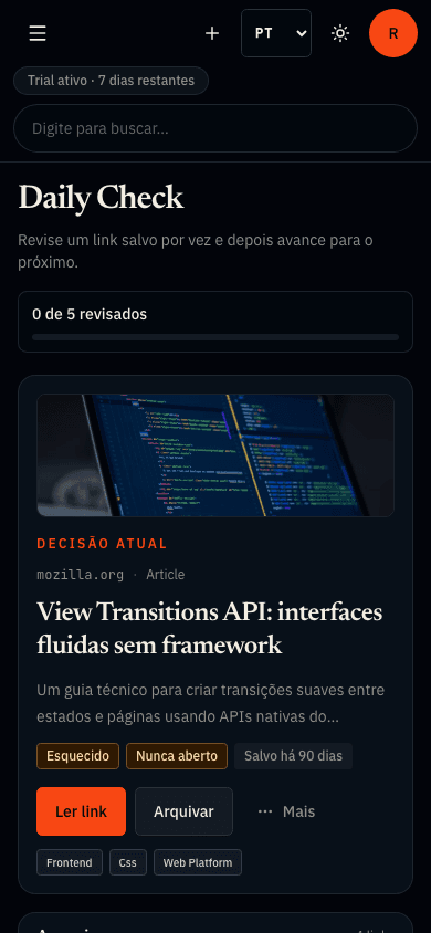 Daily Check mobile mostrando um link esquecido, sua idade, tags e botões de decisão